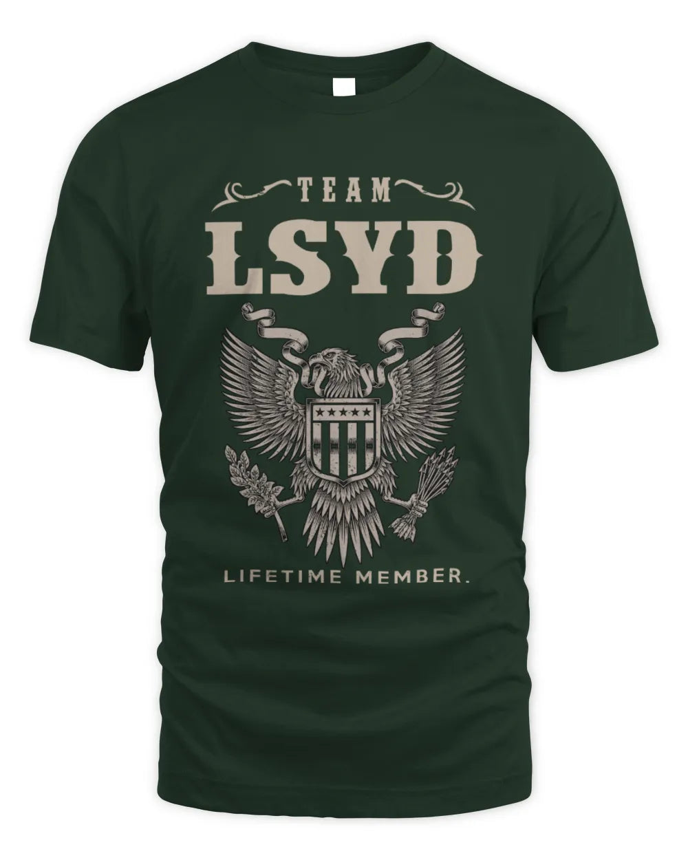 LSYD TP06-K82 – Personalized Classic Style Apparel “Team NAME Lifetime Member” - Unisex Standard T-Shirt - Forest Green