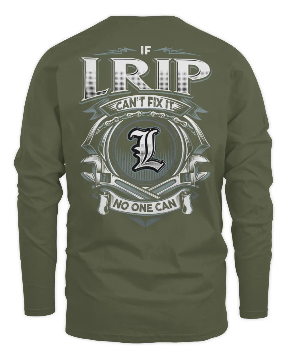 LRIP AP81-K4-626 - Personalized Ahmed Quote Apparel “If Ahmed Can't Fix It, No One Can” - Men's Long Sleeved T-Shirt - Military Green