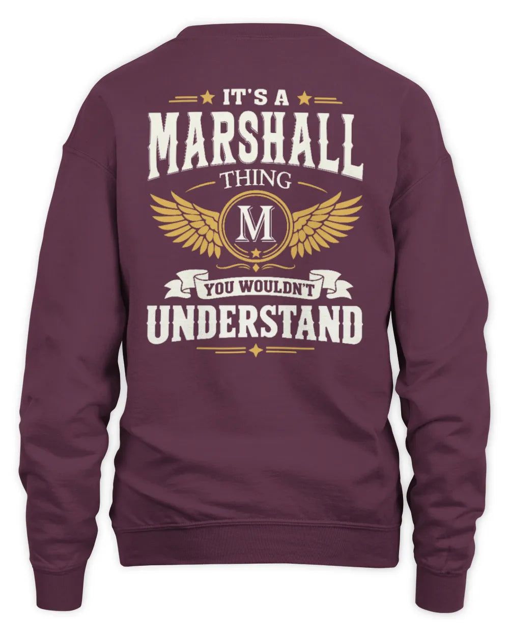 MARSHALL KT06-M008 It’s a [NAME] Thing – You Wouldn’t Understand | Personalized Vintage T-Shirt - Unisex Sweatshirt - Maroon
