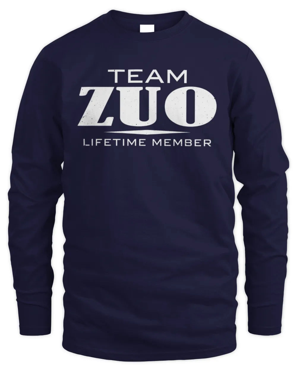 ZUO BL62-K4-128 - Personalized “Team NAME Lifetime Member” - Men's Long Sleeved T-Shirt - Navy