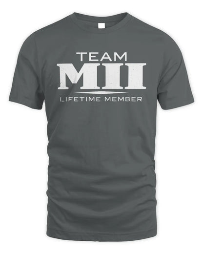 MII BL62-K4-128 - Personalized “Team NAME Lifetime Member” - Unisex Standard T-Shirt - Charcoal