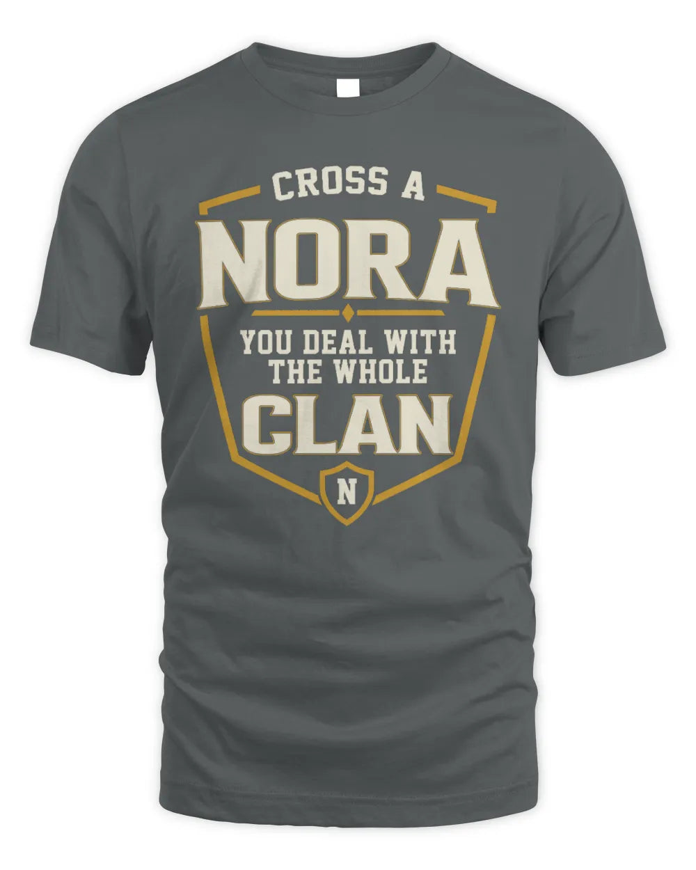 NORA NT1-K008 Cross A/An NAME, You Deal With the Whole Clan | Personalized Vintage T-Shirt - Unisex Standard T-Shirt - Charcoal