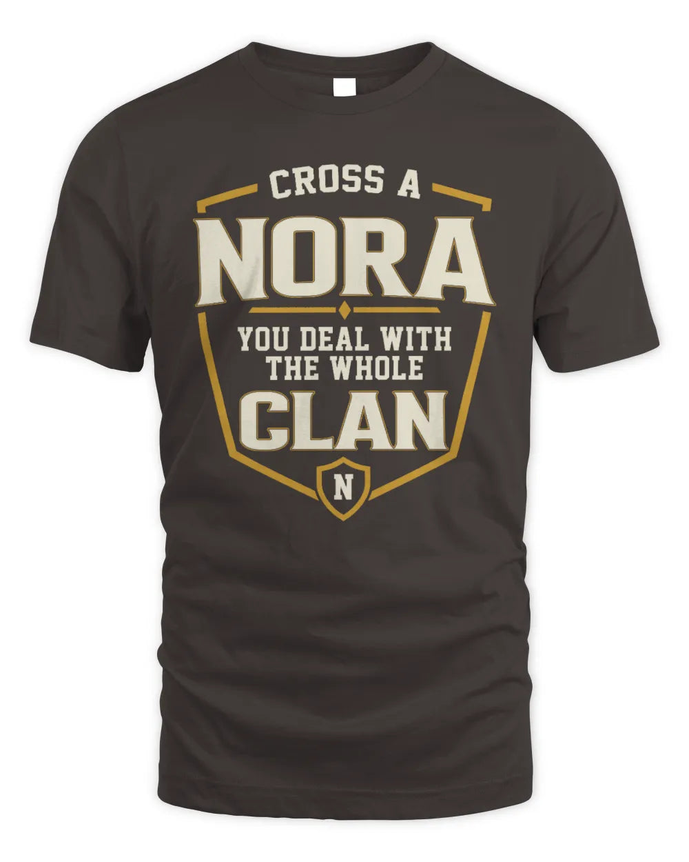 NORA NT1-K008 Cross A/An NAME, You Deal With the Whole Clan | Personalized Vintage T-Shirt - Unisex Standard T-Shirt - Dark Chocolate