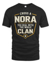 NORA NT1-K008 Cross A/An NAME, You Deal With the Whole Clan | Personalized Vintage T-Shirt