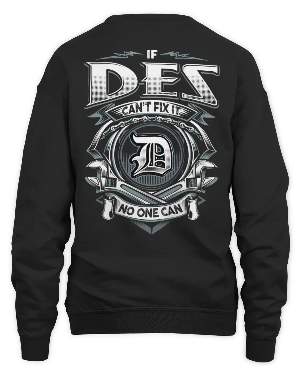 DES AP81-K4-626 - Personalized Ahmed Quote Apparel “If Ahmed Can't Fix It, No One Can” - Unisex Sweatshirt - Black