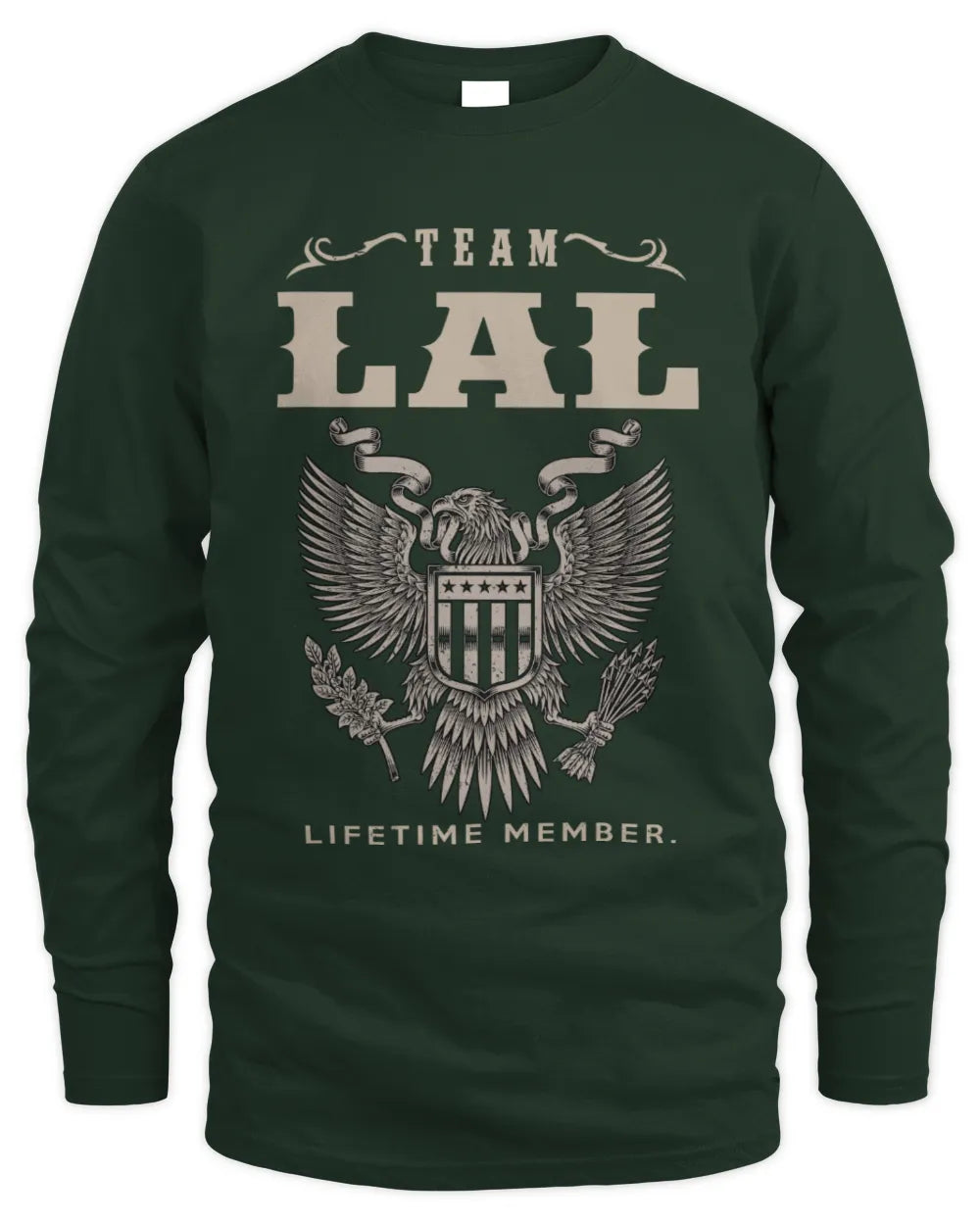 LAL TP06-K82 – Personalized Classic Style Apparel “Team NAME Lifetime Member” - Men's Long Sleeved T-Shirt - Forest Green
