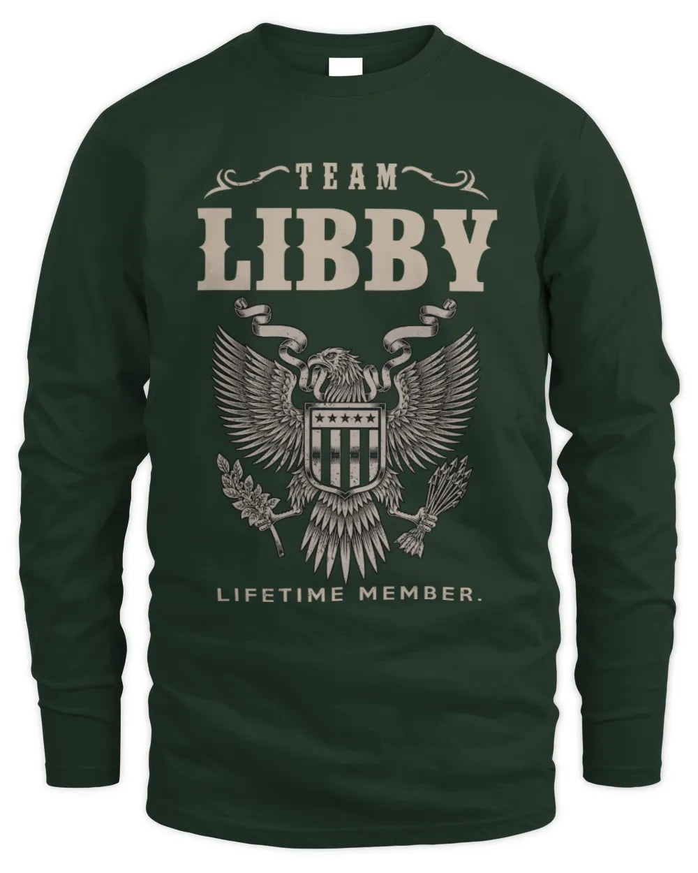 LIBBY TP06-K82 – Personalized Classic Style Apparel “Team NAME Lifetime Member” - Men's Long Sleeved T-Shirt - Forest Green