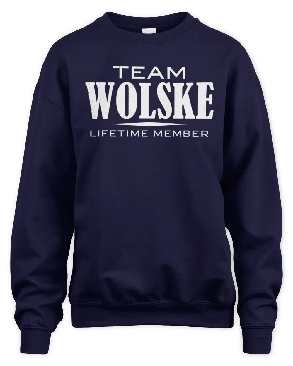 WOLSKE BL62-K4-128 - Personalized “Team NAME Lifetime Member” - Unisex Sweatshirt - Navy