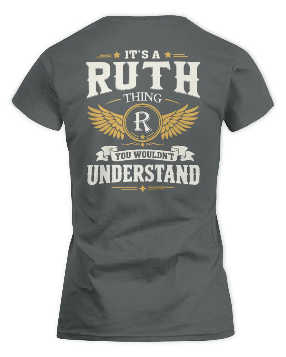 RUTH KT06-M008 It’s a [NAME] Thing – You Wouldn’t Understand | Personalized Vintage T-Shirt - Women's Standard T-Shirt - Charcoal