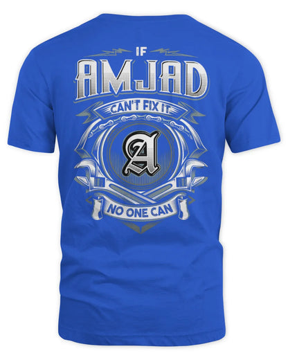 AMJAD AP81-K4-626 - Personalized Ahmed Quote Apparel “If Ahmed Can't Fix It, No One Can” - Unisex Standard T-Shirt - Royal