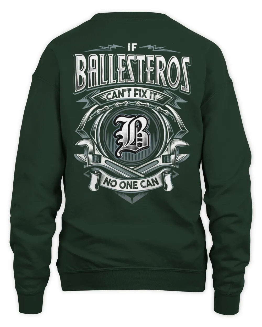 BALLESTEROS AP81-K4-626 - Personalized Ahmed Quote Apparel “If Ahmed Can't Fix It, No One Can” - Unisex Sweatshirt - Forest Green