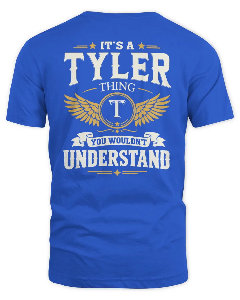 TYLER KT06-M008 It’s a [NAME] Thing – You Wouldn’t Understand | Personalized Vintage T-Shirt - Unisex Standard T-Shirt - Royal