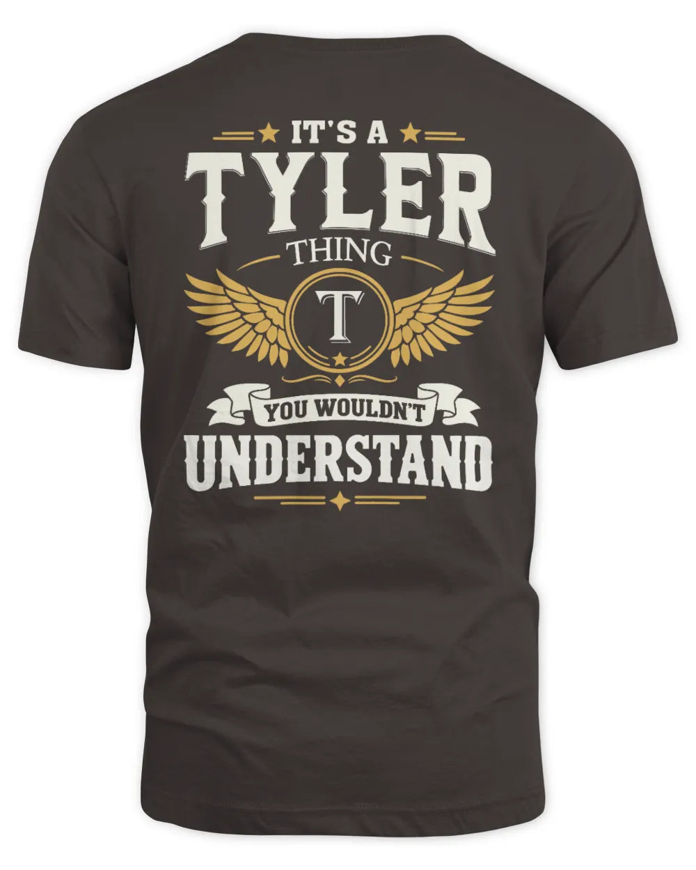 TYLER KT06-M008 It’s a [NAME] Thing – You Wouldn’t Understand | Personalized Vintage T-Shirt - Unisex Standard T-Shirt - Dark Chocolate