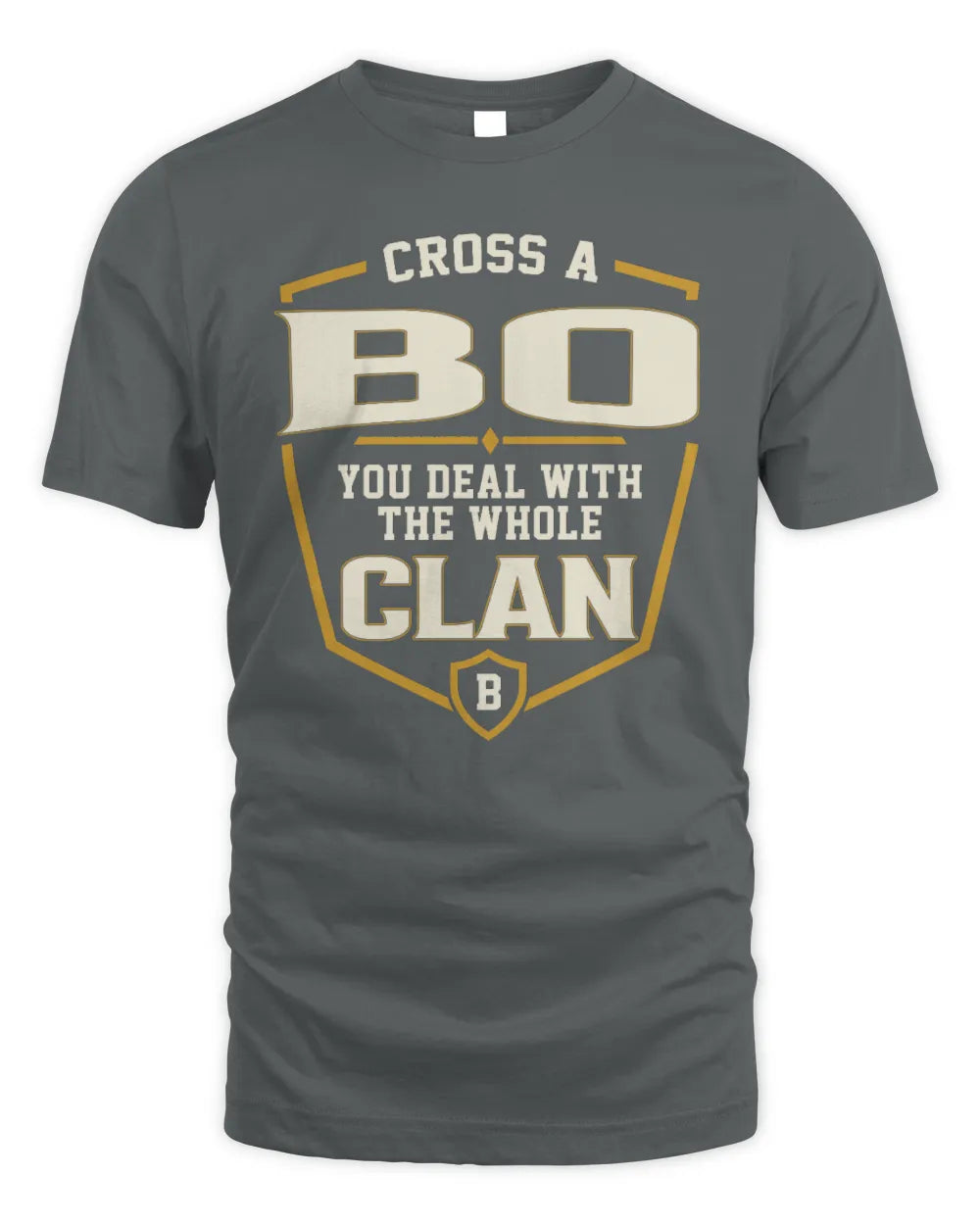 BO NT1-K008 Cross A/An NAME, You Deal With the Whole Clan | Personalized Vintage T-Shirt - Unisex Standard T-Shirt - Charcoal
