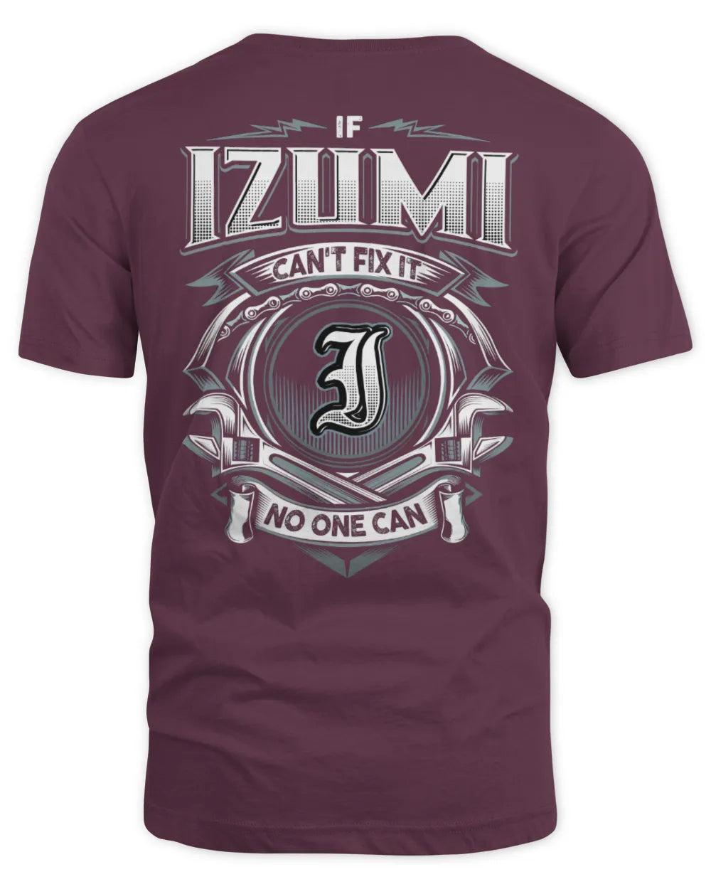 IZUMI AP81-K4-626 - Personalized Ahmed Quote Apparel “If Ahmed Can't Fix It, No One Can” - Unisex Standard T-Shirt - Maroon