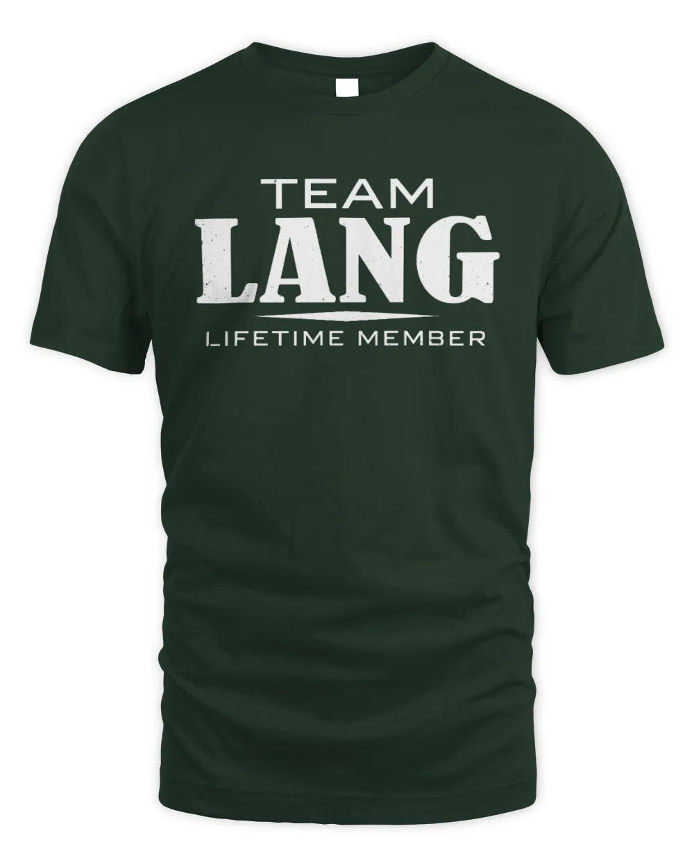 LANG BL62-K4-128 - Personalized “Team NAME Lifetime Member” - Unisex Standard T-Shirt - Forest Green