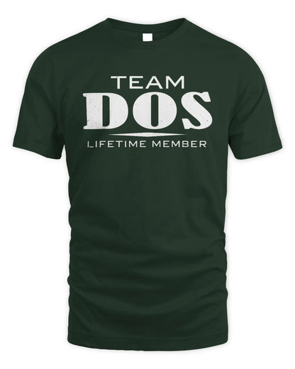 DOS BL62-K4-128 - Personalized “Team NAME Lifetime Member” - Unisex Standard T-Shirt - Forest Green