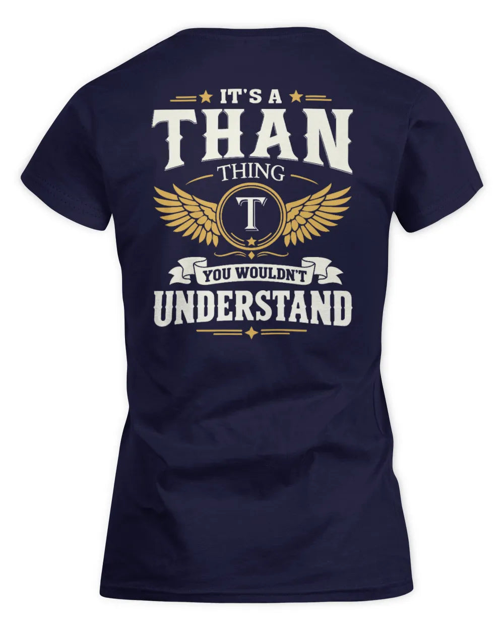 THAN KT06-M008 It’s a [NAME] Thing – You Wouldn’t Understand | Personalized Vintage T-Shirt - Women's Standard T-Shirt - Navy