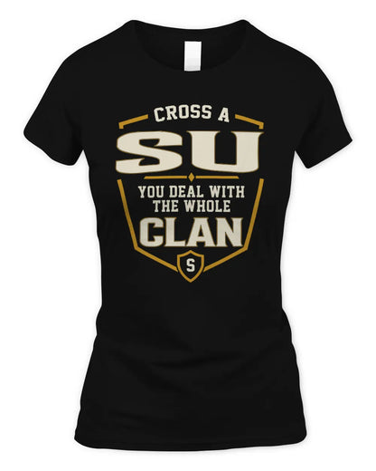 SU NT1-K008 Cross A/An NAME, You Deal With the Whole Clan | Personalized Vintage T-Shirt - Women's Standard T-Shirt - Black