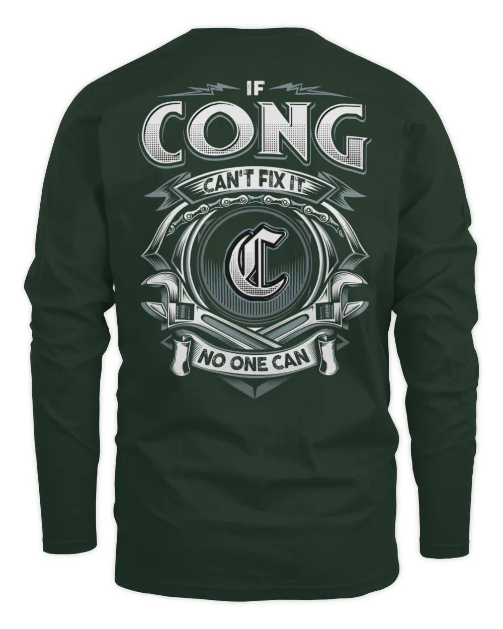 CONG AP81-K4-626 - Personalized Ahmed Quote Apparel “If Ahmed Can't Fix It, No One Can” - Men's Long Sleeved T-Shirt - Forest Green