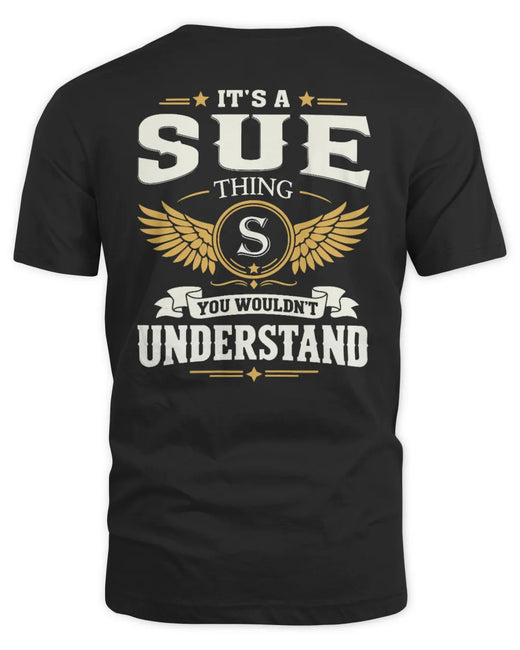 SUE KT06-M008 It’s a [NAME] Thing – You Wouldn’t Understand | Personalized Vintage T-Shirt