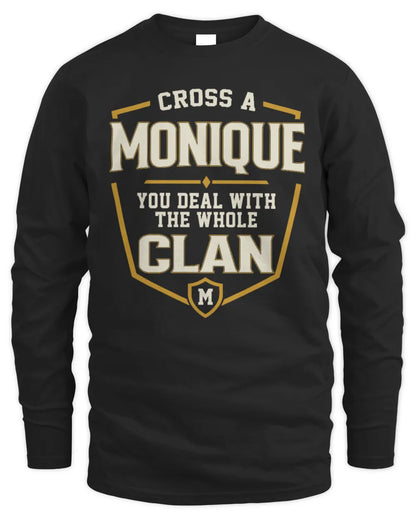 MONIQUE NT1-K008 Cross A/An NAME, You Deal With the Whole Clan | Personalized Vintage T-Shirt - Men's Long Sleeved T-Shirt - Black
