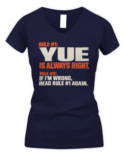 YUE NP1-H006 - Always Right Personalized Name T-Shirt – Funny Custom Name Shirt - Women's V-Neck T-Shirt - Navy