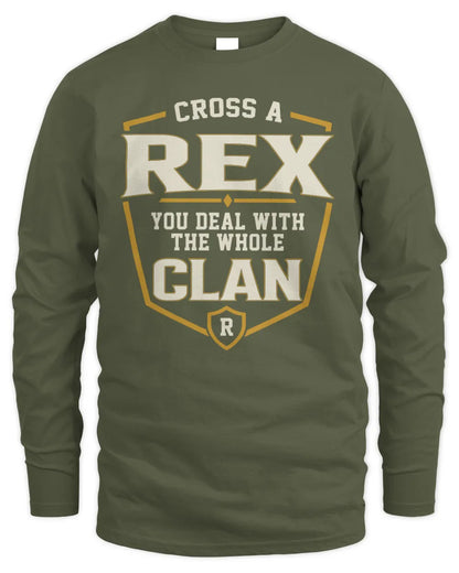 REX NT1-K008 Cross A/An NAME, You Deal With the Whole Clan | Personalized Vintage T-Shirt - Men's Long Sleeved T-Shirt - Military Green