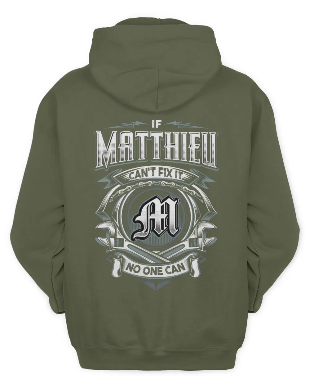 MATTHIEU AP81-K4-626 - Personalized Ahmed Quote Apparel “If Ahmed Can't Fix It, No One Can” - Unisex Hoodie - Military Green