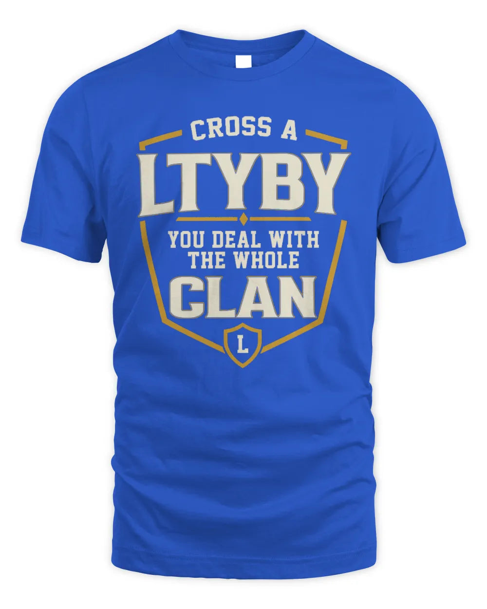 LTYBY NT1-K008 Cross A/An NAME, You Deal With the Whole Clan | Personalized Vintage T-Shirt - Unisex Standard T-Shirt - Royal