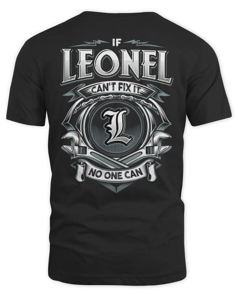 LEONEL AP81-K4-626 - Personalized Ahmed Quote Apparel “If Ahmed Can't Fix It, No One Can” - Unisex Standard T-Shirt - Black