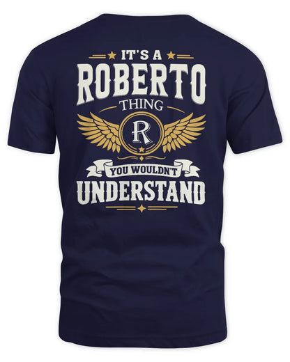 ROBERTO KT06-M008 It’s a [NAME] Thing – You Wouldn’t Understand | Personalized Vintage T-Shirt - Unisex Standard T-Shirt - Navy
