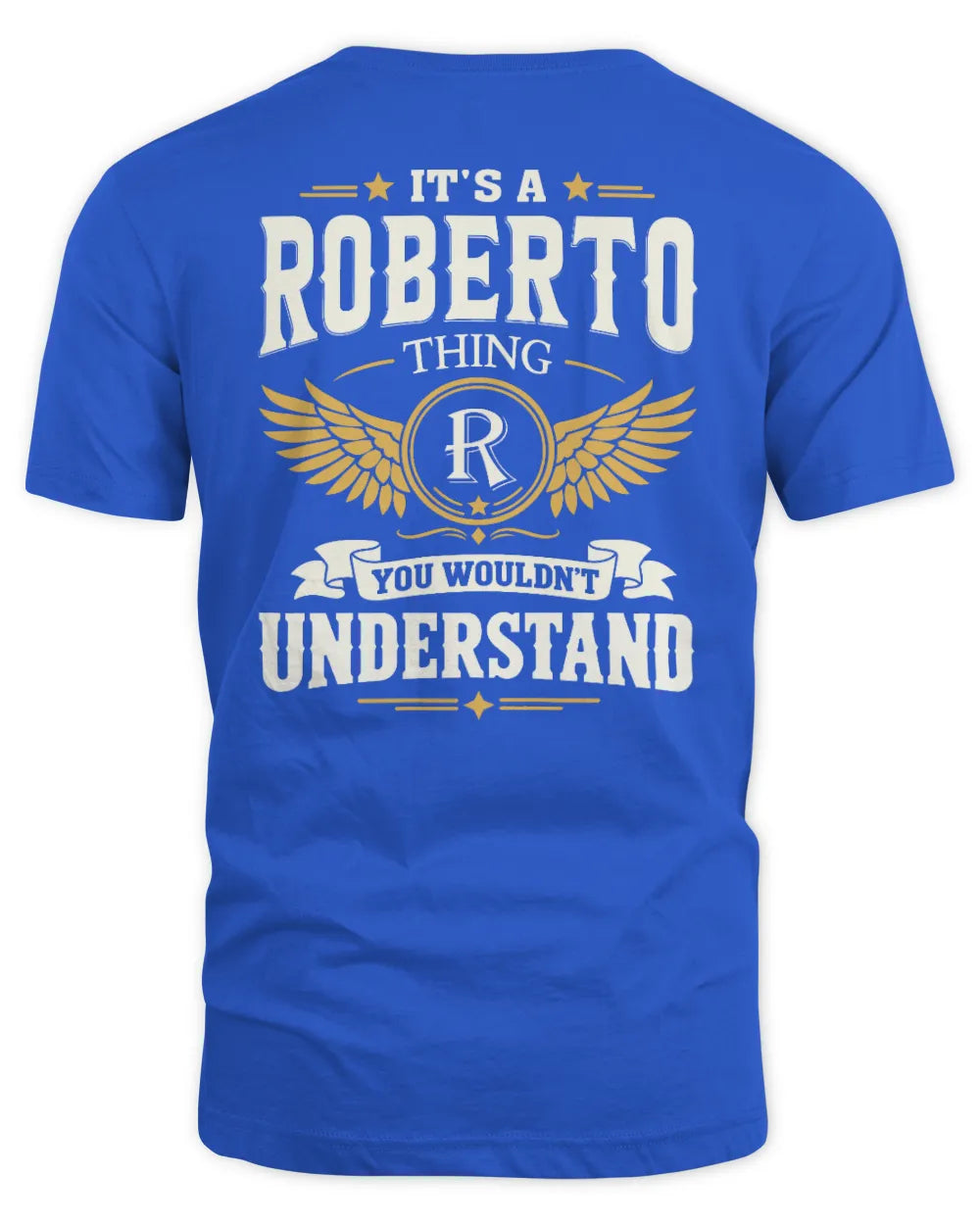 ROBERTO KT06-M008 It’s a [NAME] Thing – You Wouldn’t Understand | Personalized Vintage T-Shirt - Unisex Standard T-Shirt - Royal
