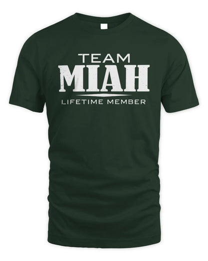MIAH BL62-K4-128 - Personalized “Team NAME Lifetime Member” - Unisex Standard T-Shirt - Forest Green