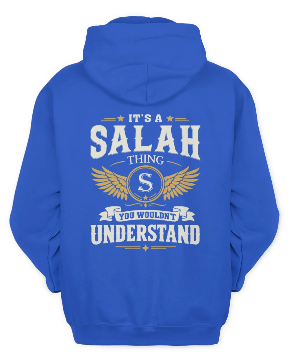 SALAH KT06-M008 It’s a [NAME] Thing – You Wouldn’t Understand | Personalized Vintage T-Shirt - Unisex Hoodie - Royal