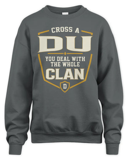 DU NT1-K008 Cross A/An NAME, You Deal With the Whole Clan | Personalized Vintage T-Shirt - Unisex Sweatshirt - Charcoal