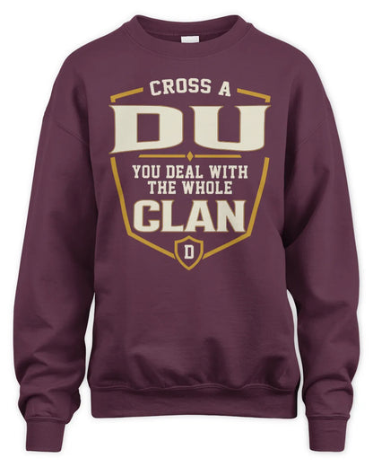 DU NT1-K008 Cross A/An NAME, You Deal With the Whole Clan | Personalized Vintage T-Shirt - Unisex Sweatshirt - Maroon
