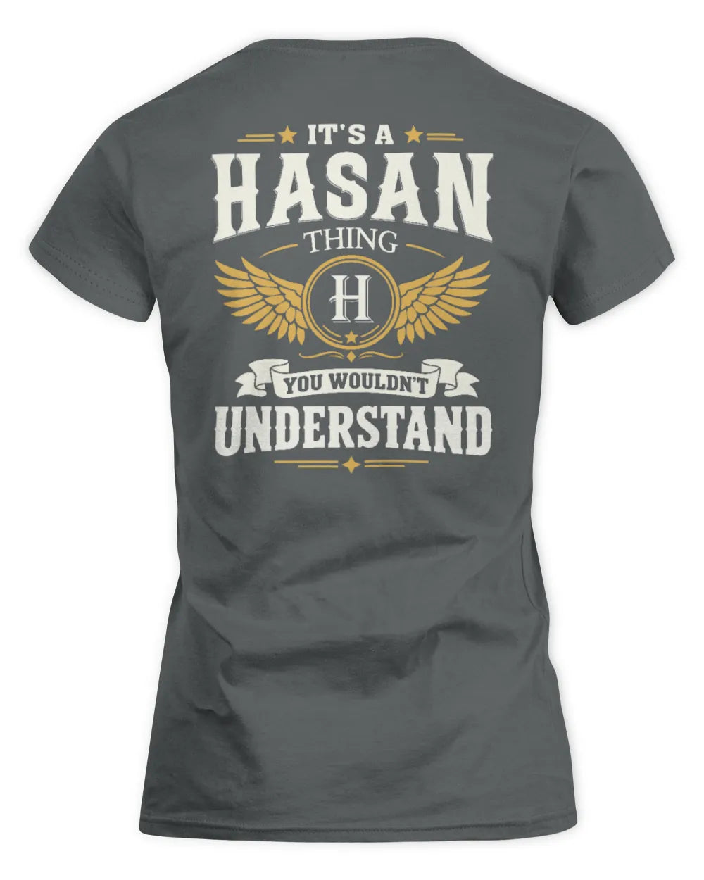 HASAN KT06-M008 It’s a [NAME] Thing – You Wouldn’t Understand | Personalized Vintage T-Shirt - Women's Standard T-Shirt - Charcoal