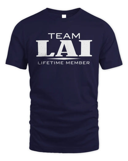 LAI BL62-K4-128 - Personalized “Team NAME Lifetime Member” - Unisex Standard T-Shirt - Navy