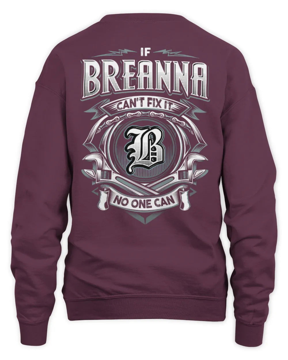 BREANNA AP81-K4-626 - Personalized Ahmed Quote Apparel “If Ahmed Can't Fix It, No One Can” - Unisex Sweatshirt - Maroon