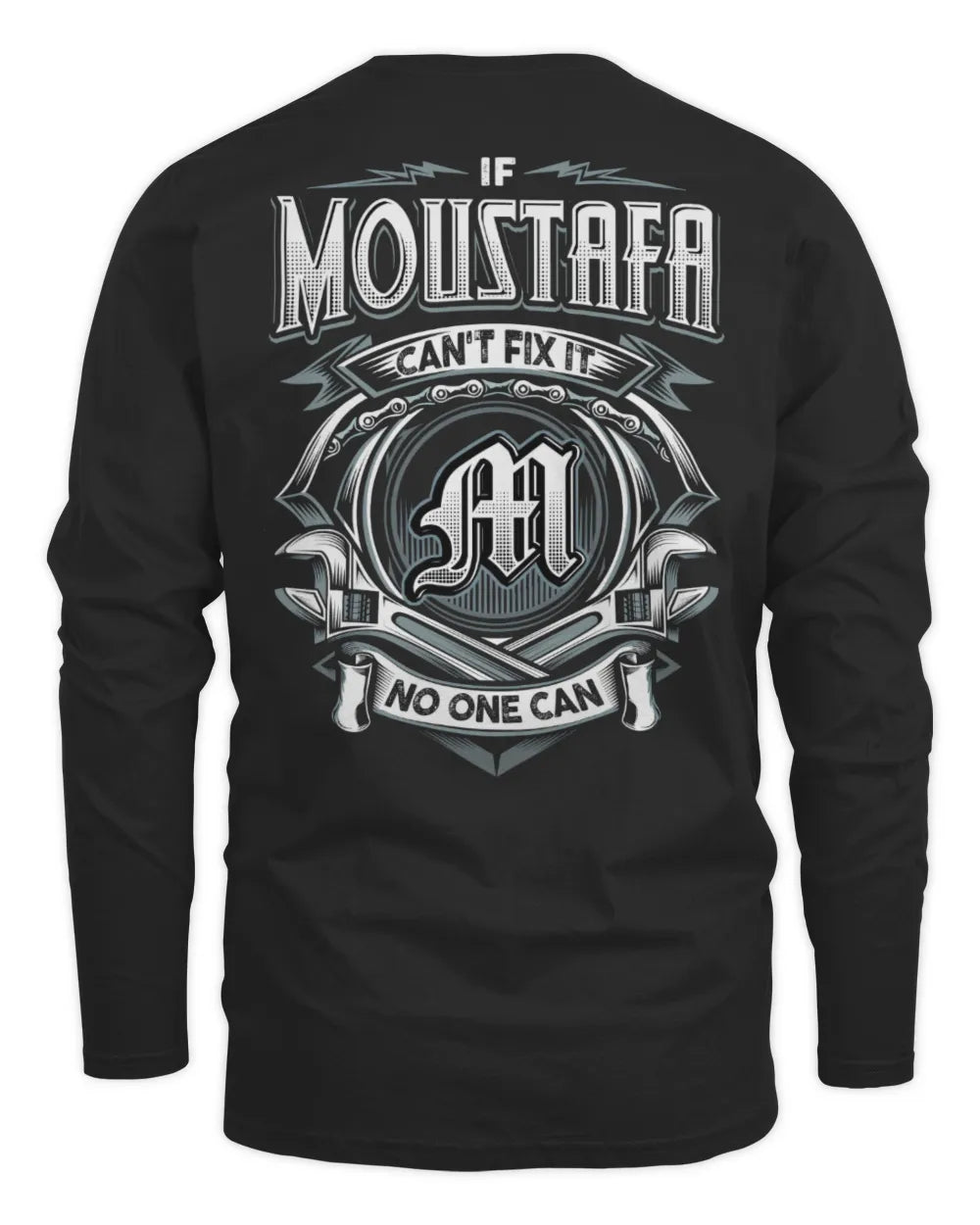 MOUSTAFA AP81-K4-626 - Personalized Ahmed Quote Apparel “If Ahmed Can't Fix It, No One Can” - Men's Long Sleeved T-Shirt - Black