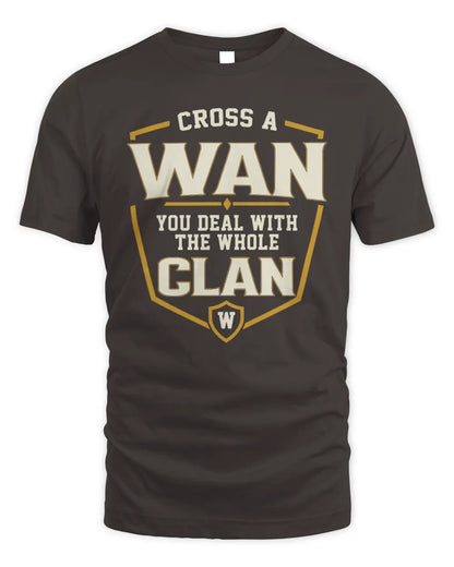 WAN NT1-K008 Cross A/An NAME, You Deal With the Whole Clan | Personalized Vintage T-Shirt - Unisex Standard T-Shirt - Dark Chocolate