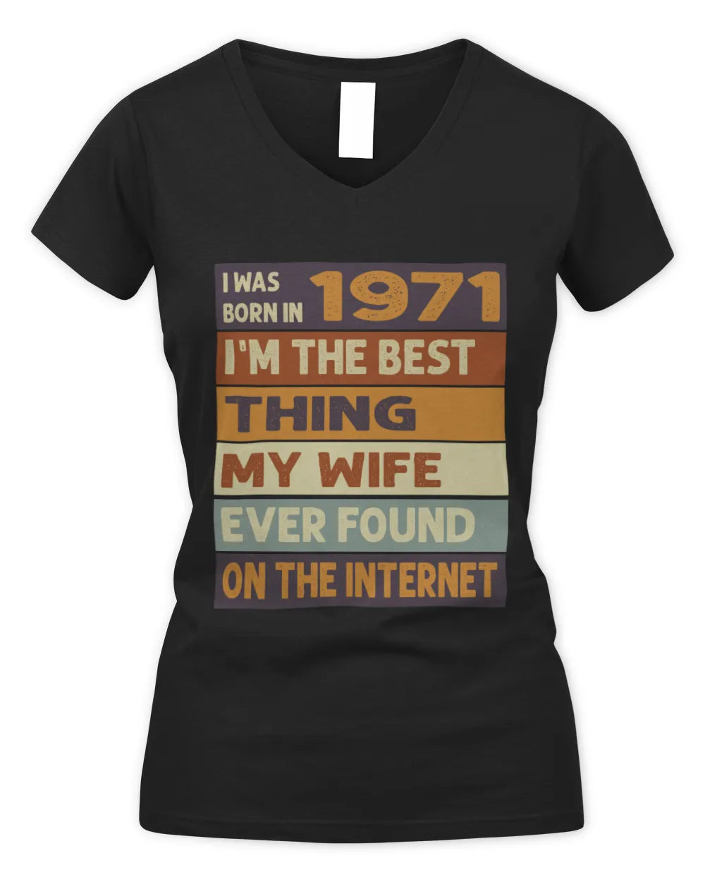 1971 HH89-K2 – Funny Birth Year Wife Quote T-Shirt - Women's V-Neck T-Shirt - Black
