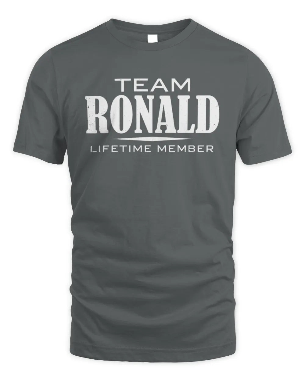 RONALD BL62-K4-128 - Personalized “Team NAME Lifetime Member” - Unisex Standard T-Shirt - Charcoal