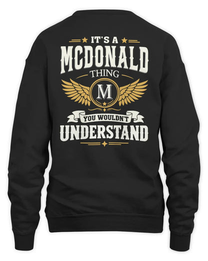 MCDONALD KT06-M008 It’s a [NAME] Thing – You Wouldn’t Understand | Personalized Vintage T-Shirt - Unisex Sweatshirt - Black