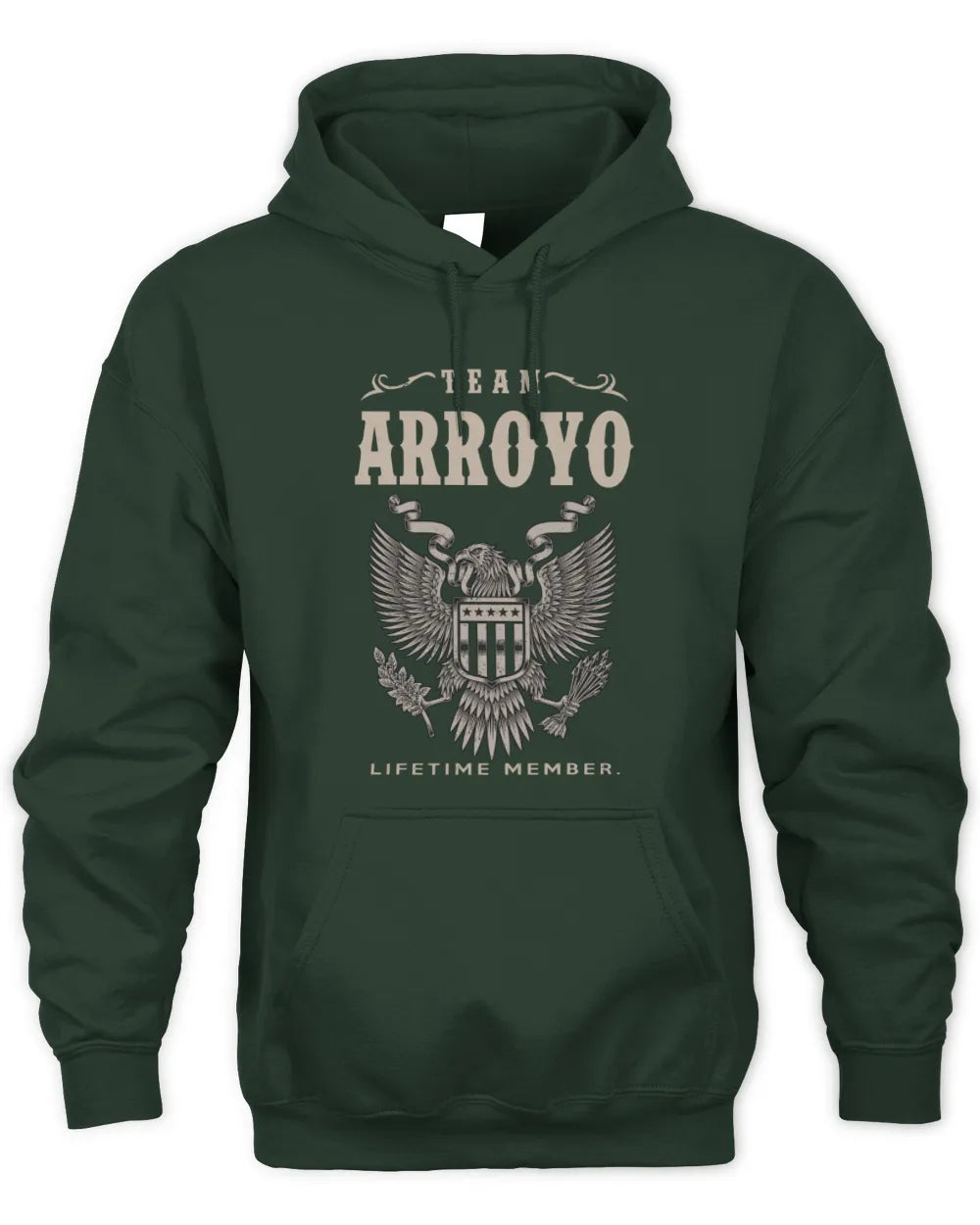 ARROYO TP06-K82 – Personalized Classic Style Apparel “Team NAME Lifetime Member” - Unisex Hoodie - Forest Green