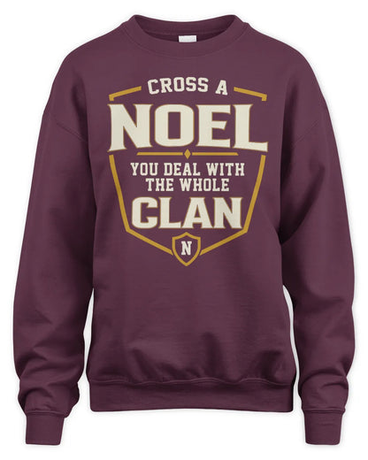 NOEL NT1-K008 Cross A/An NAME, You Deal With the Whole Clan | Personalized Vintage T-Shirt - Unisex Sweatshirt - Maroon