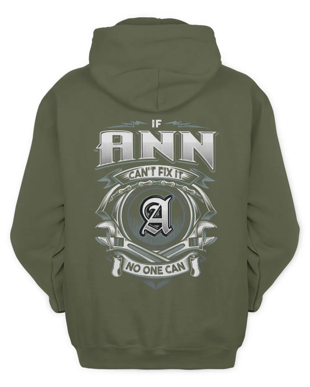 ANN AP81-K4-626 - Personalized Ahmed Quote Apparel “If Ahmed Can't Fix It, No One Can” - Unisex Hoodie - Military Green