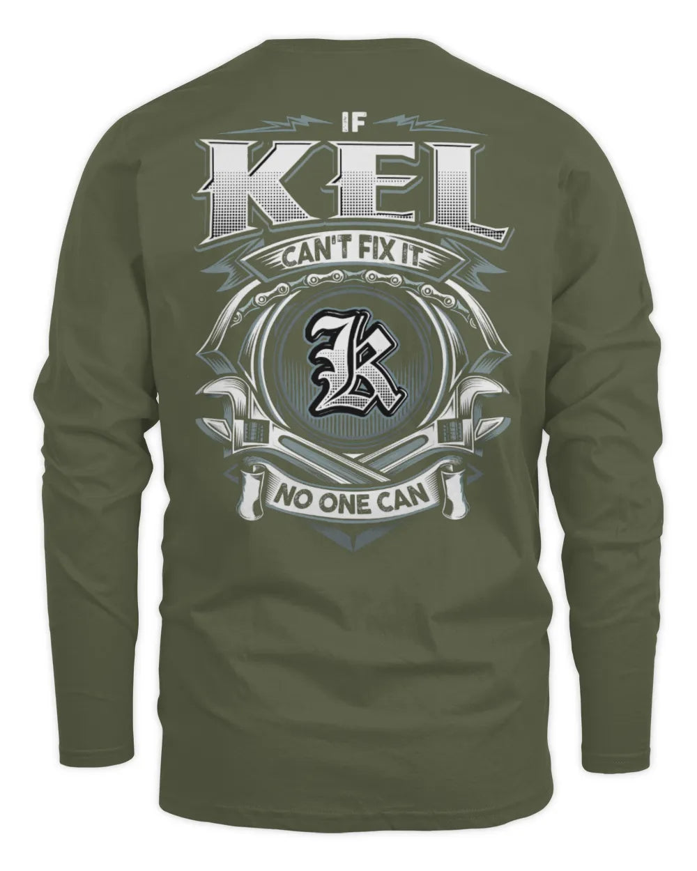 KEL AP81-K4-626 - Personalized Ahmed Quote Apparel “If Ahmed Can't Fix It, No One Can” - Men's Long Sleeved T-Shirt - Military Green