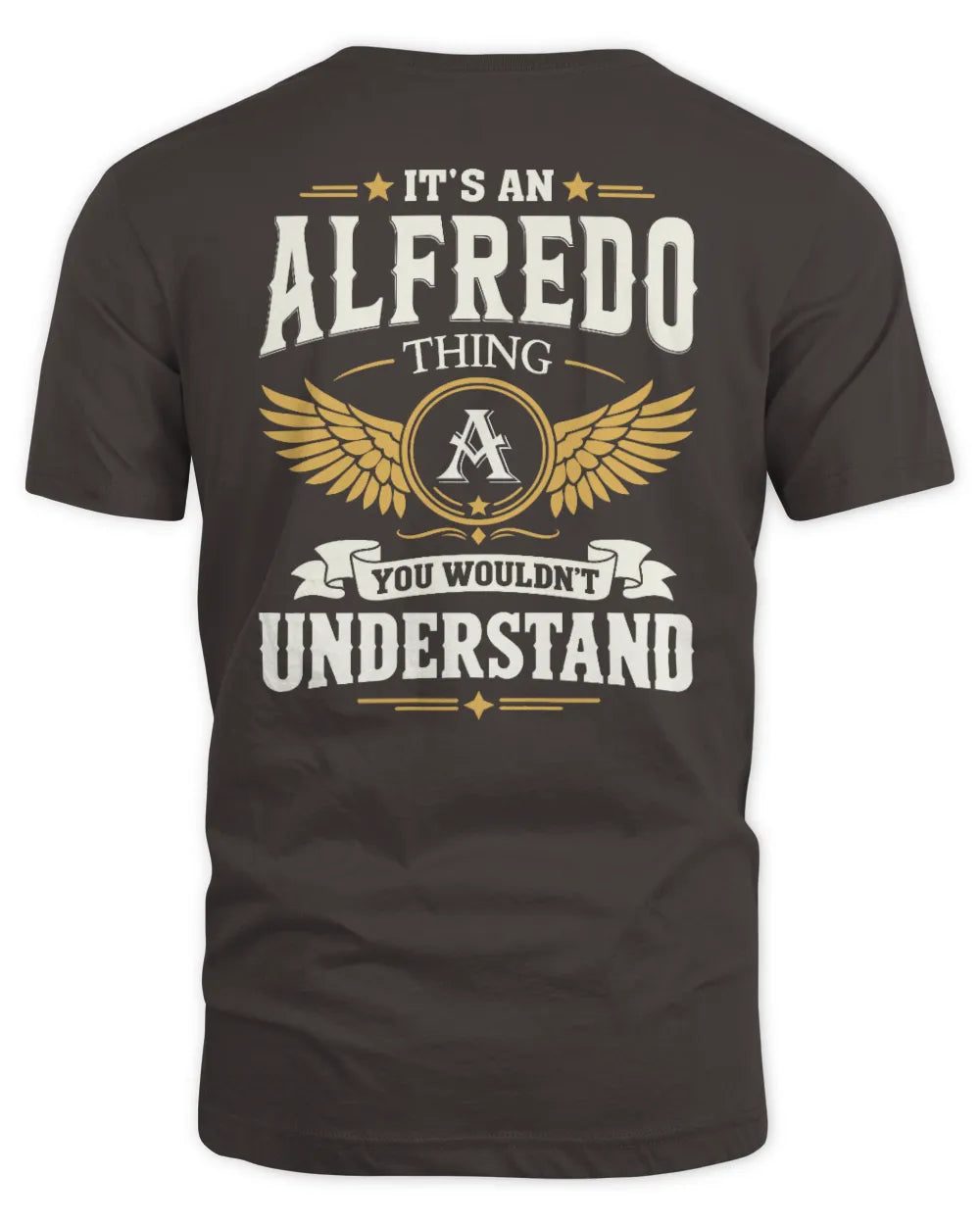ALFREDO KT06-M008 It’s a [NAME] Thing – You Wouldn’t Understand | Personalized Vintage T-Shirt - Unisex Standard T-Shirt - Dark Chocolate